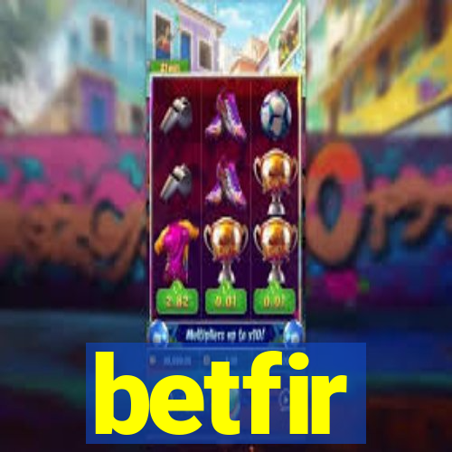 betfir