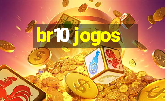 br10 jogos