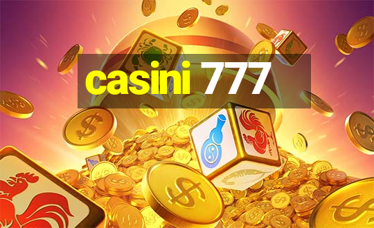 casini 777