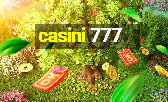 casini 777