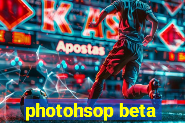 photohsop beta