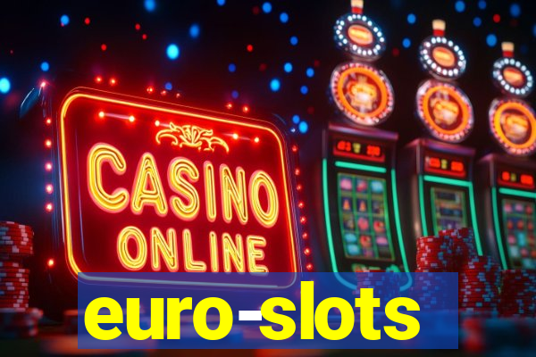 euro-slots