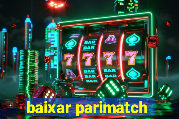 baixar parimatch