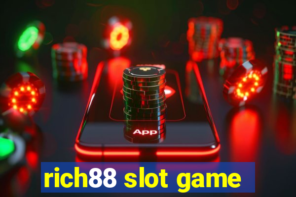 rich88 slot game