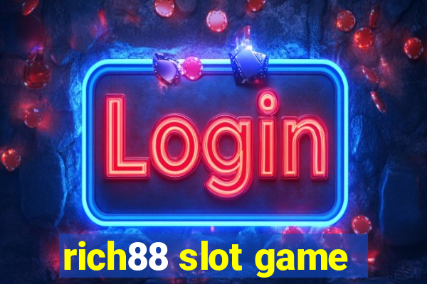 rich88 slot game