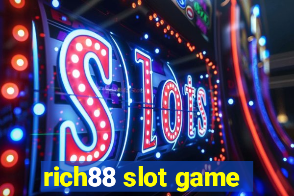 rich88 slot game