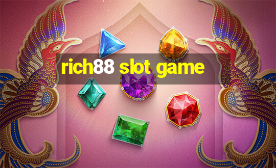 rich88 slot game