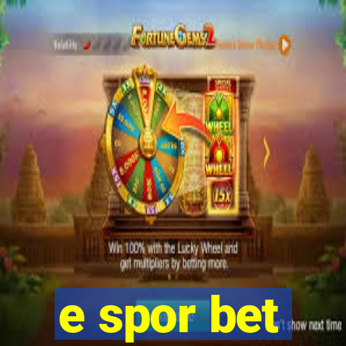 e spor bet