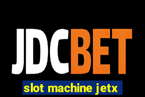 slot machine jetx