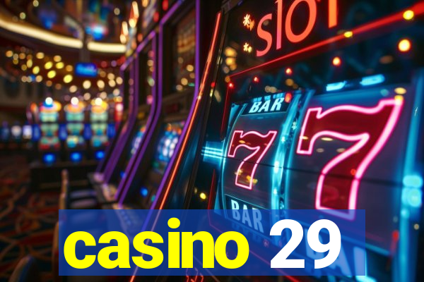 casino 29