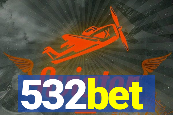 532bet