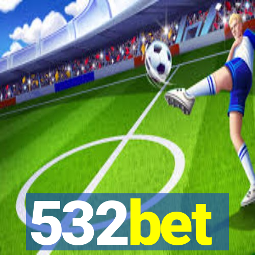 532bet