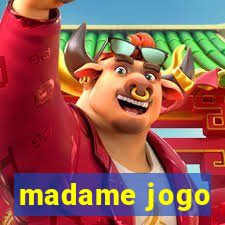 madame jogo