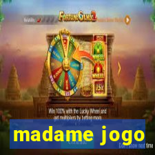 madame jogo