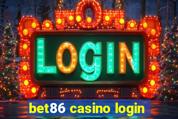 bet86 casino login