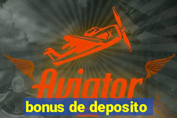 bonus de deposito