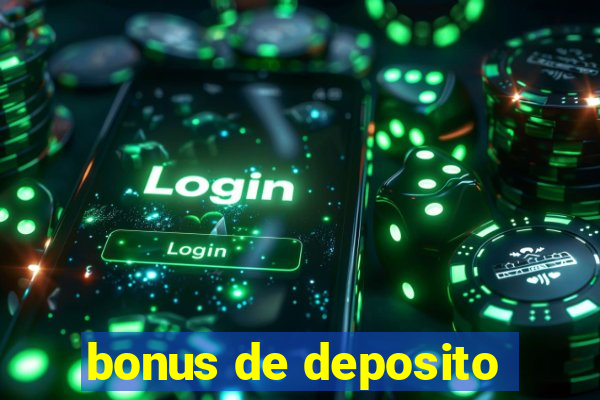 bonus de deposito