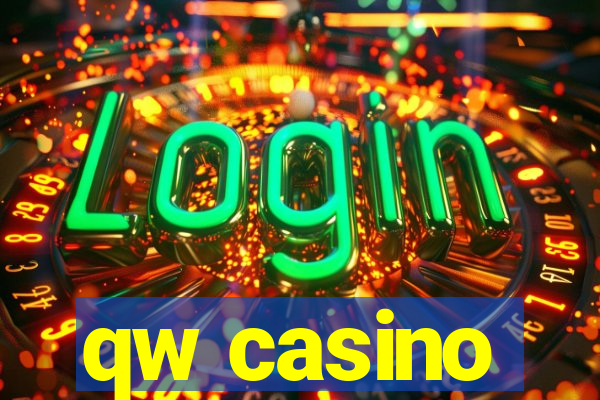 qw casino