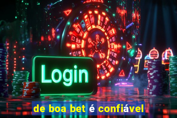 de boa bet é confiável