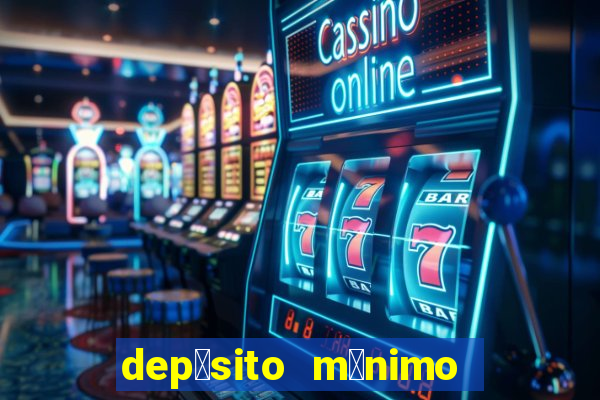 dep贸sito m铆nimo de 50 centavos