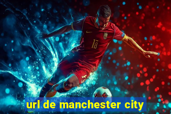 url de manchester city