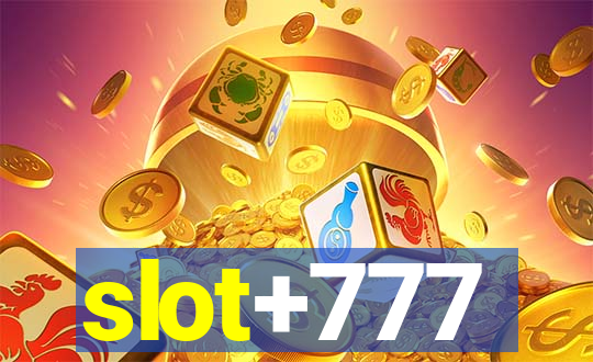 slot+777