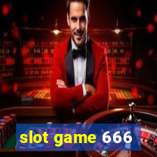 slot game 666