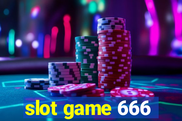 slot game 666