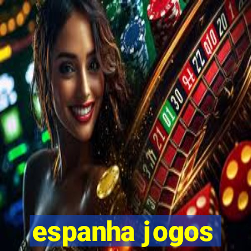 espanha jogos