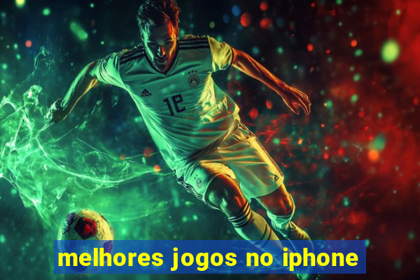 melhores jogos no iphone