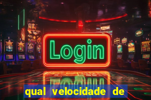 qual velocidade de internet é boa para jogar online