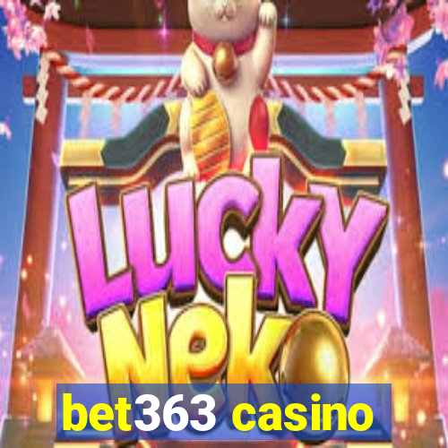 bet363 casino