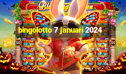 bingolotto 7 januari 2024