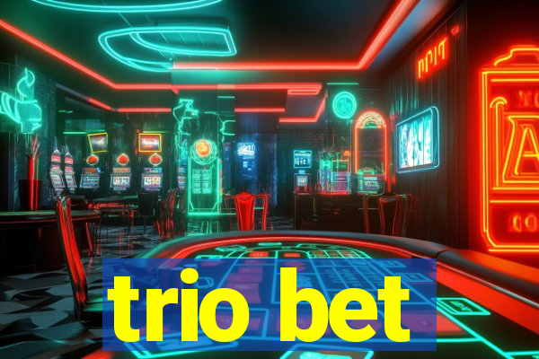 trio bet