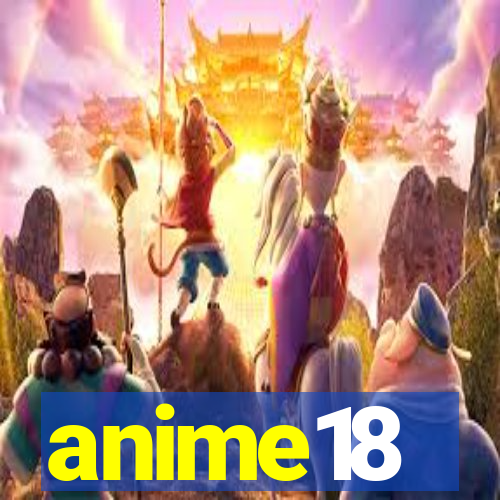 anime18