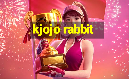 kjojo rabbit