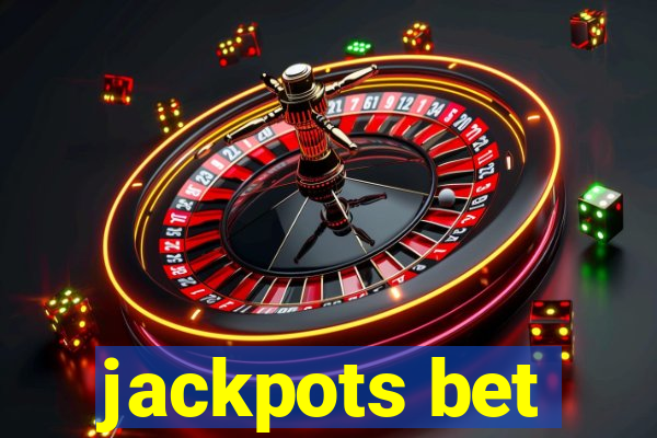 jackpots bet