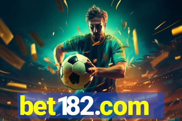 bet182.com