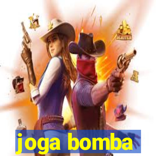 joga bomba