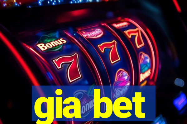 gia bet