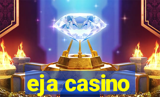 eja casino