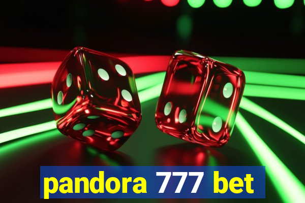 pandora 777 bet