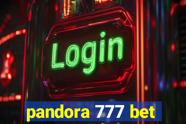 pandora 777 bet