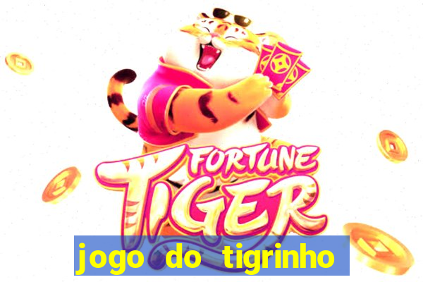 jogo do tigrinho com depósito de r$ 1