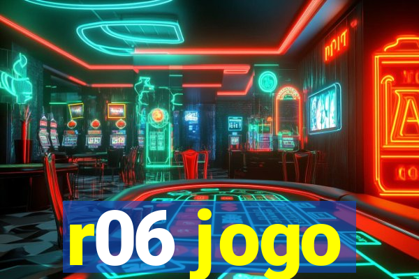 r06 jogo