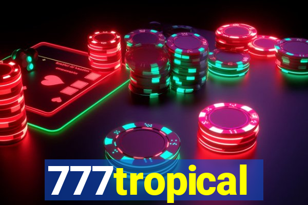 777tropical