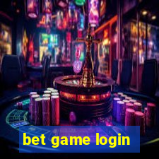 bet game login