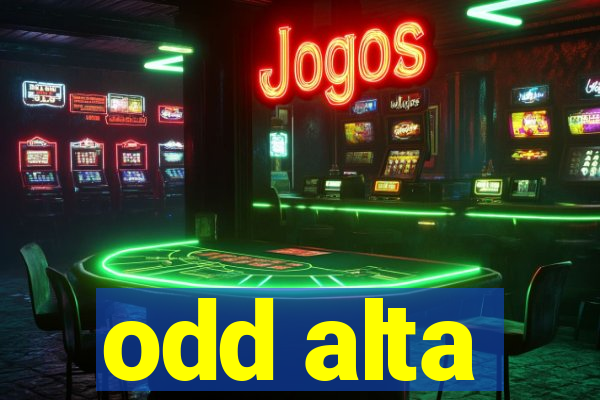 odd alta