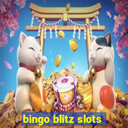 bingo blitz slots