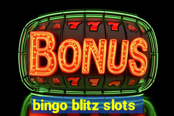 bingo blitz slots